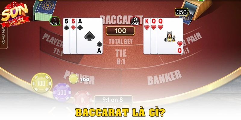 Baccarat là gì?